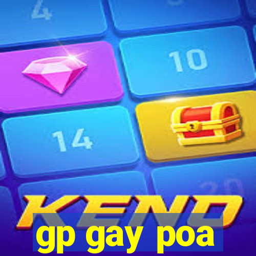 gp gay poa